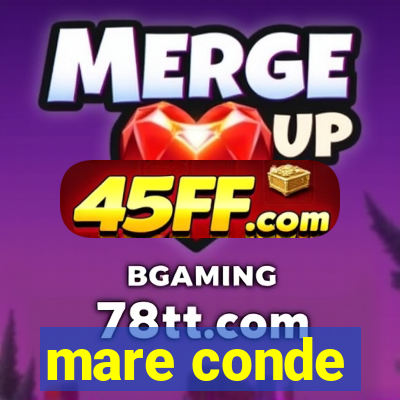 mare conde
